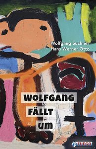 Cover Rezension Suchner Wolfgang faellt um