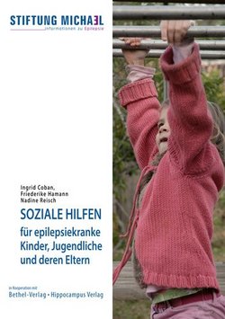 Broschüre Soziale Hilfen für epilepsiekranke Kinder, Jugendliche und deren Eltern